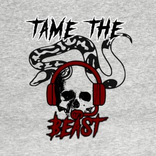 Tame The Beast T-Shirt